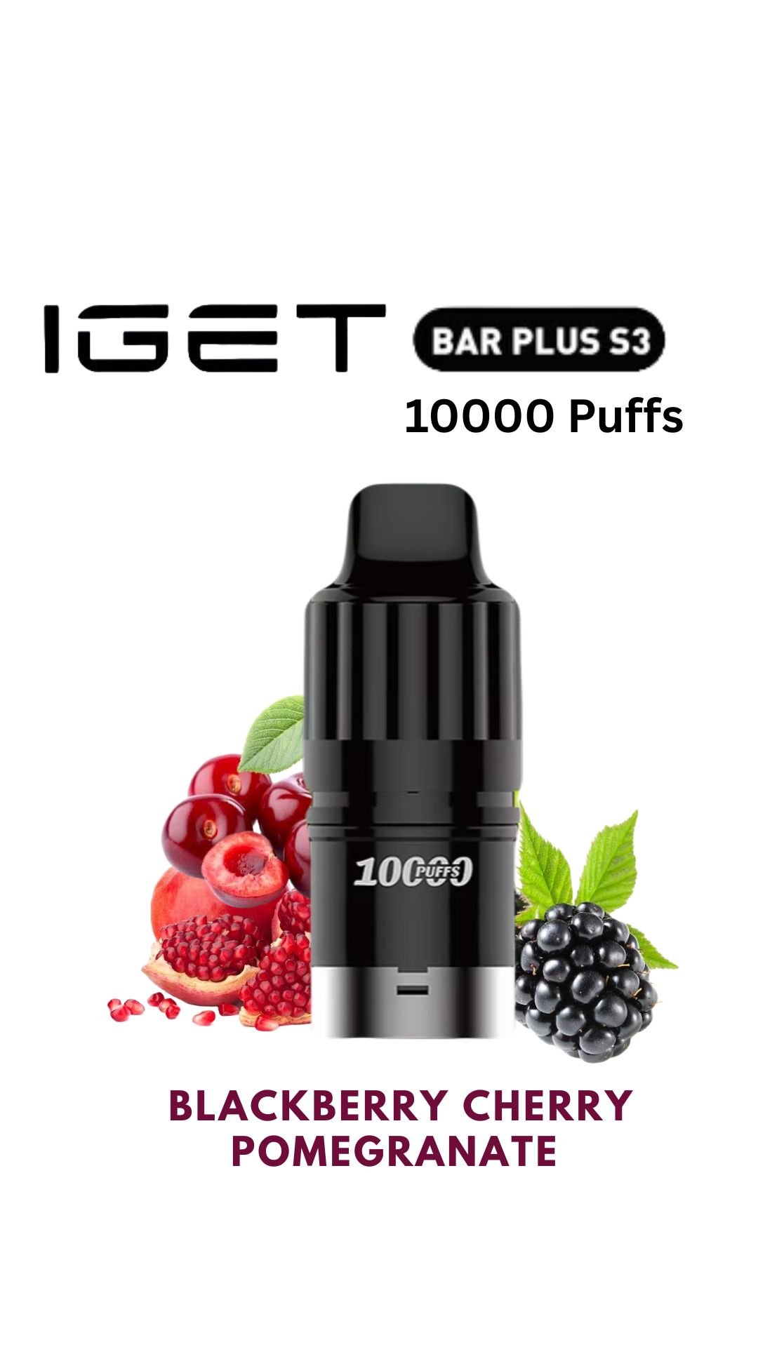 IGET BAR PLUS S3 POD ONLY – BLACKBERRY CHERRY POMEGRANATE – 10.000 PUFFS