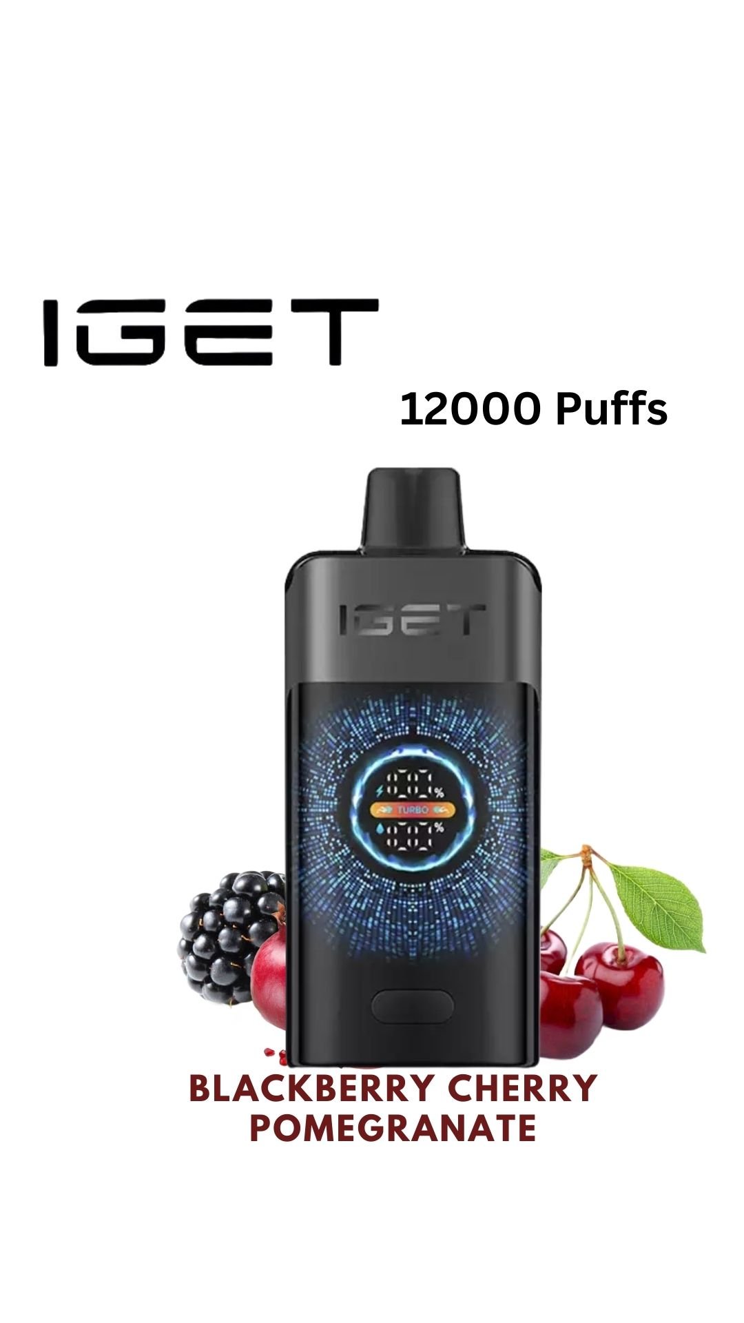 IGET ONE – BLACKBERRY CHERRY POMEGRANATE – 12000 PUFFS