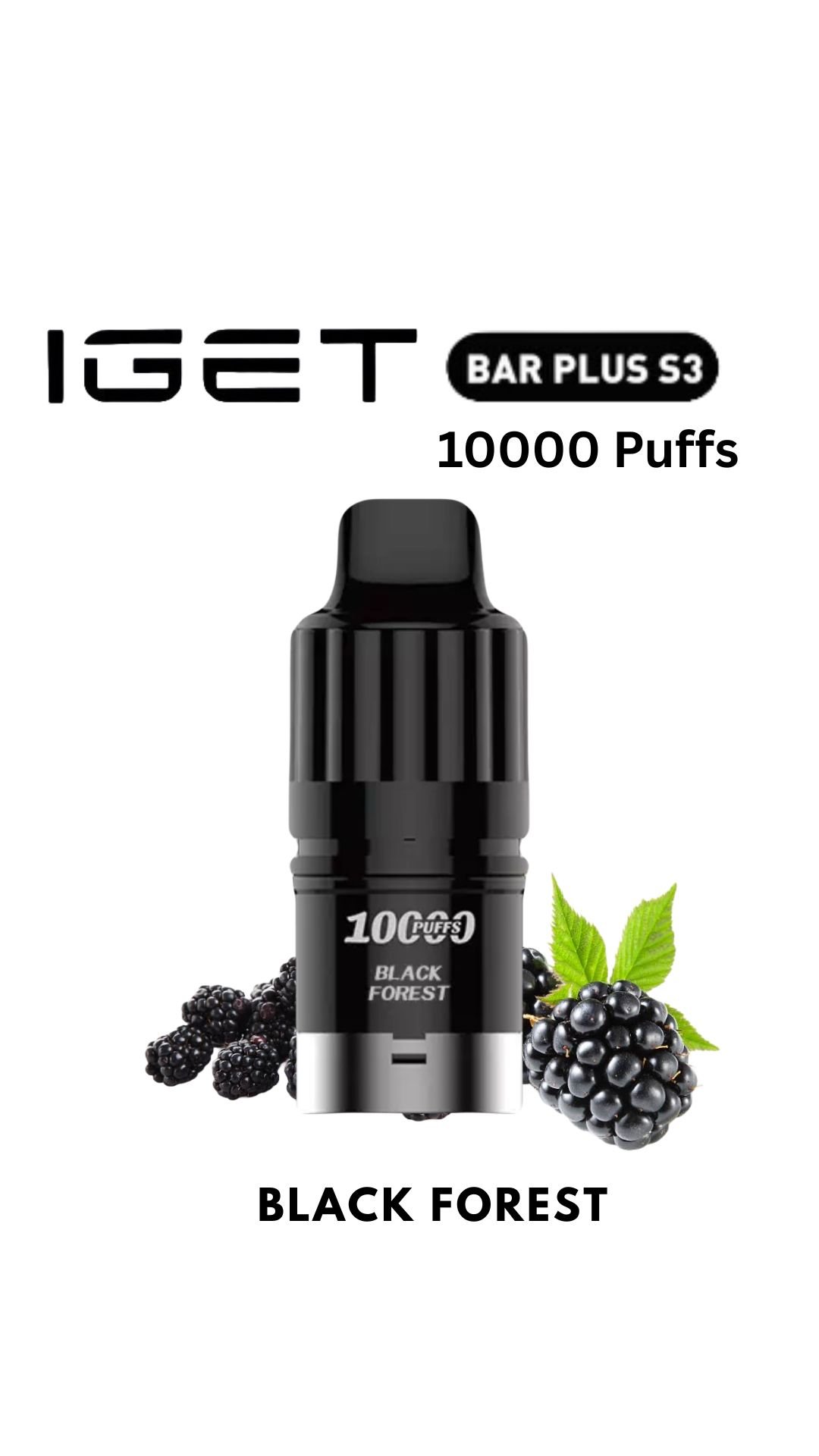IGET BAR PLUS S3 POD ONLY – BLACK FOREST – 10.000 PUFFS
