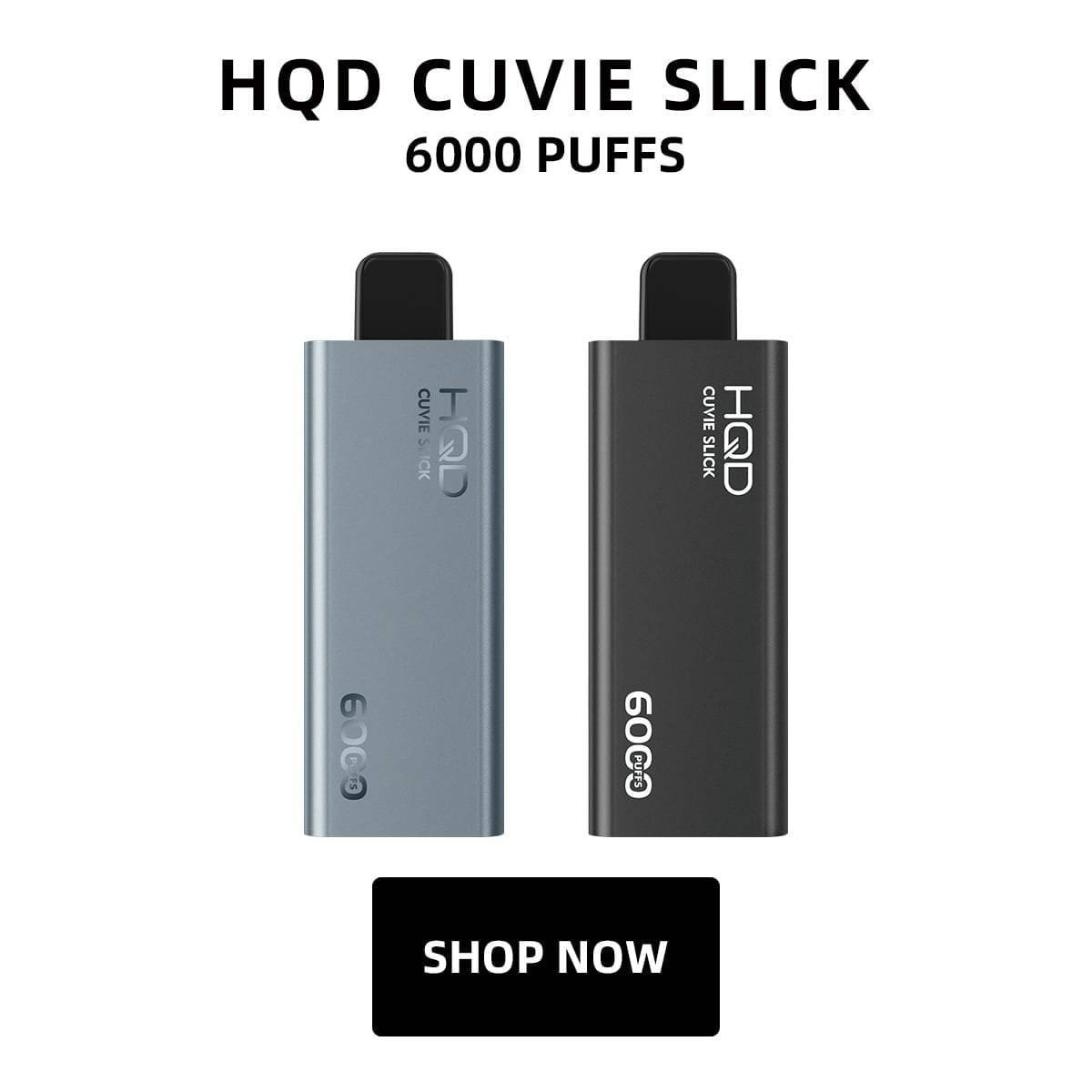 HQD CUVIE SLICK 6000